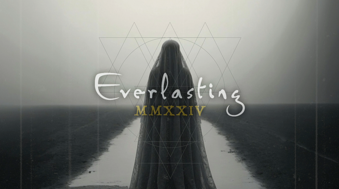 Everlasting - MMXXIV