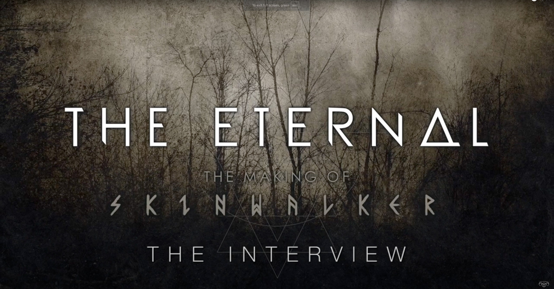 The making of Skinwalker – The Eternal Official