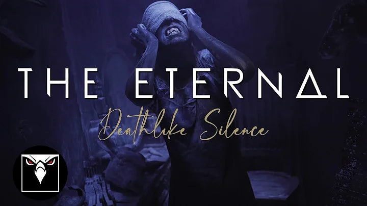 Load video: The Eternal -Deathlike Silence